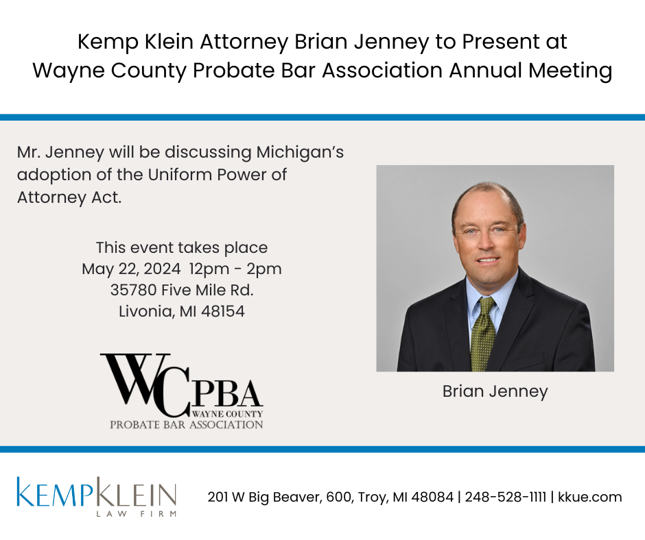 Kemp Klein Attorney Brian Jenney to Present at Wayne County Probate Bar Association Annual Meeting