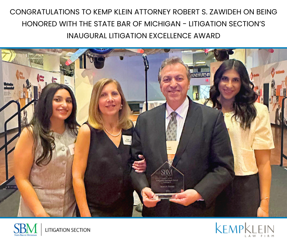 Robert Zawideh SMB Litigation Section Excellence Award State Bar of Michigan Robert S. Zawideh Estate and Trust Litigation Award Winning Attorney Kemp Klein Law Firm SBM Awards