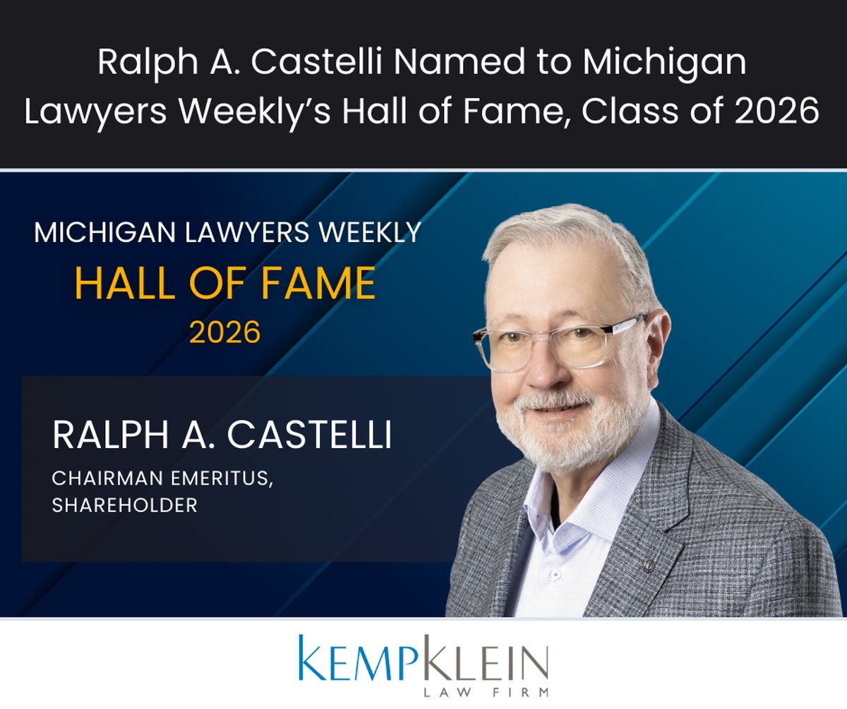 Ralph A. Castelli Named to the Michigan Lawyers Weekly Hall of Fame, Class of 2026