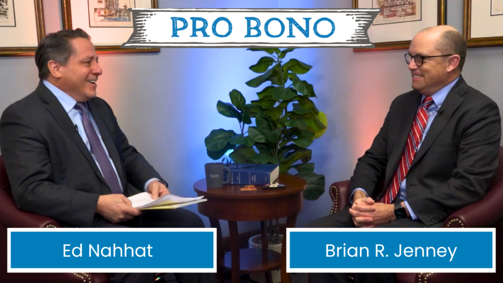 Professional podcast interview featuring Ed Nahhat and Brian Jenney discussing estate planning, trusts, probate, tax law, and special needs planning on Pro Bono with Ed Nahhat.