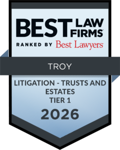 Kemp Klein 2026 Best Law Firms Tier 1 Litigation – Trusts and Estates award badge in Troy by Best Lawyers